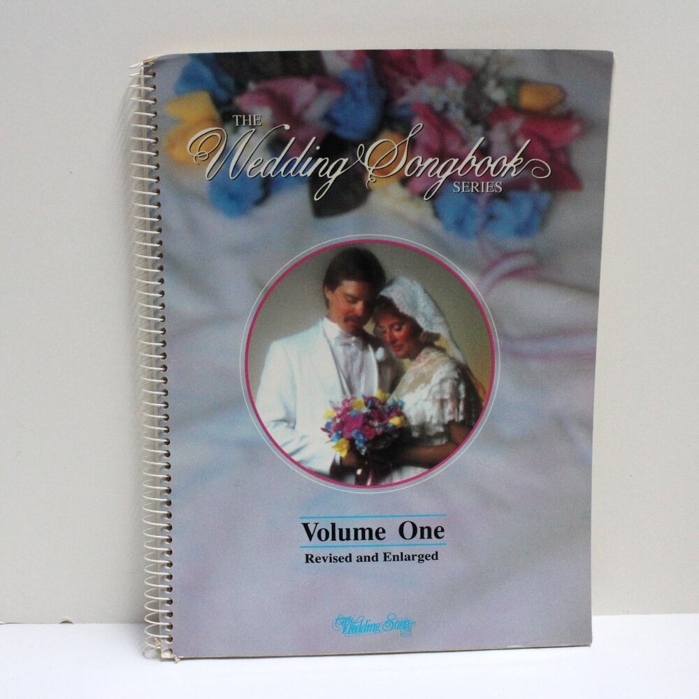 The Wedding Songbook Series Volume One Revised and Enlarged